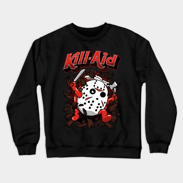 Kill-Aid Crewneck Sweatshirt by pigboom